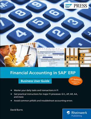 Read Online Financial Accounting in SAP Erp: Business User Guide - David Burns | ePub