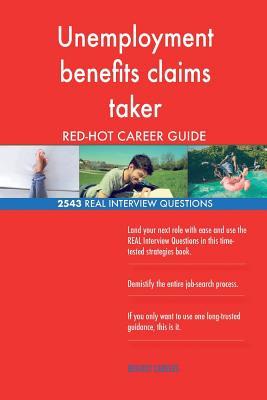 Download Unemployment Benefits Claims Taker Red-Hot Career; 2543 Real Interview Questions - Red-Hot Careers | ePub
