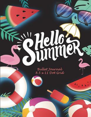 Full Download Hello Summer: Bullet Journal 8.5 X 11 Dot Grid: Bullet Journal, Dot Grid Sketchbook Journal Large Size 8.5 X 11 Daily Notebook to Write in Dot Grid Notebook -  | ePub