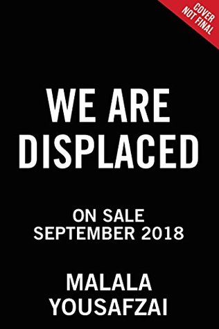 Download We Are Displaced: My Journey and Stories from Refugee Girls Around the World - Malala Yousafzai file in PDF