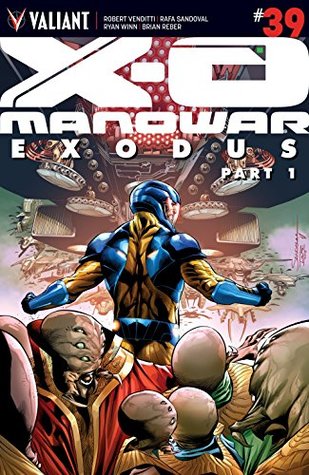 Read Online X-O Manowar (2012- ) #39: Digital Exclusives Edition - Robert Venditti file in ePub