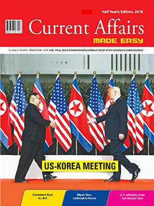 Full Download Current Affairs MADE EASY - Engineer's Exclusive- Half Yearly Magazine for ESE, PSUs, SSC & Other Exams: (January - June 2018 Issue) - Made Easy Team file in PDF