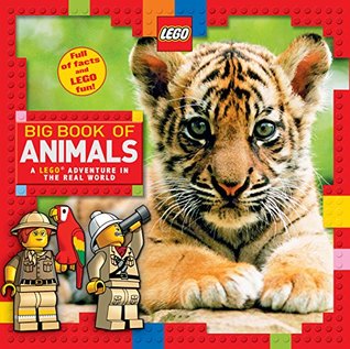 Read Online LEGO® Nonfiction: Big Book of Animals (Lego Minifigures) - Scholastic Inc. file in ePub