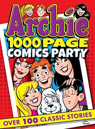 Read Archie 1000 Page Comics Party (Archie 1000 Page Digests Book 20) - Archie Superstars file in ePub