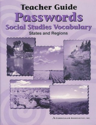 Read Passwords Social Studies Vocabulary States and Regions TEACHER GUIDE - curriculum associates file in ePub