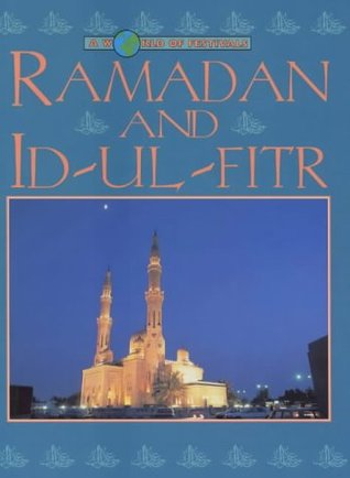 Full Download Ramadan and Id-ul-Fitr (A World of Festivals) - Rosalind Kerven | ePub