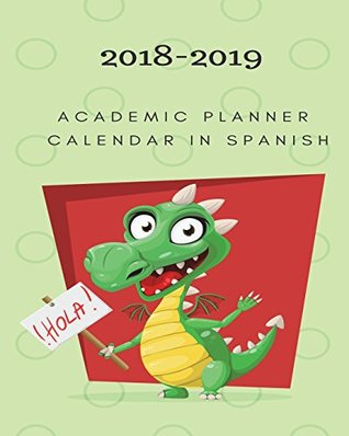 Download 2018-2019 Academic Planner Calendar In Spanish - Diana Joe file in ePub