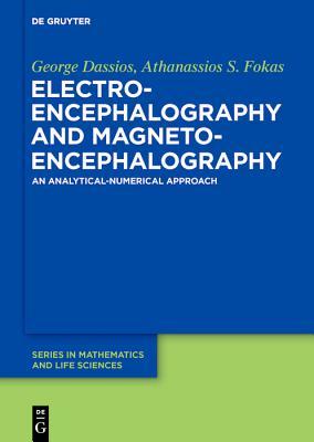 Read Online Electroencephalography and Magnetoencephalography: An Analytical-Numerical Approach - George Dassios file in ePub
