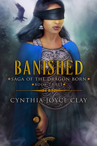 Full Download Banished: Book Three of the Saga of Dragon Born (Dragon Born, #3) - Cynthia Joyce Clay | PDF
