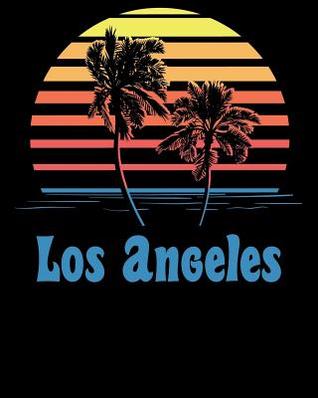 Read Online Los Angeles: Beach Vacation Travel Planner and Journal (8 X 10) - Nadine Brady | ePub