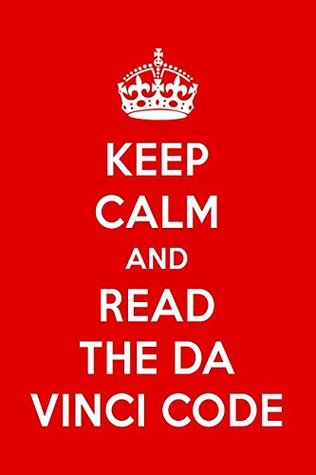 Download Keep Calm And Read The Da Vinci Code: The Da Vinci Code Designer Notebook -  | ePub