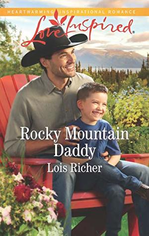 Read Rocky Mountain Daddy (Mills & Boon Love Inspired) - Lois Richer file in ePub