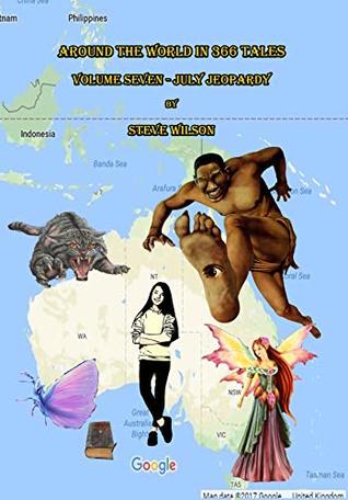 Full Download Around the World in 366 Tales - July Jeopardy (Tales from Around the World Book 8) - Steve Wilson file in PDF