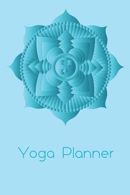 Read Online Yoga Class Planner Turquoise Lotus Mandala: A beautifully designed journal to plan effective classes ahead of time - for yoga teachers, trainees, personal trainers, fitness instructors, coaches and home practice students - G Flower | ePub