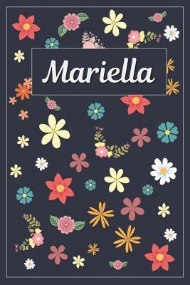 Download Mariella: Lined Writing Notebook with Personalized Name 120 Pages 6x9 Flowers -  | PDF
