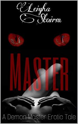 Download Master: A Demon Master Erotic Tale (Demons of Areth Book 2) - Leigha Stoirm file in ePub