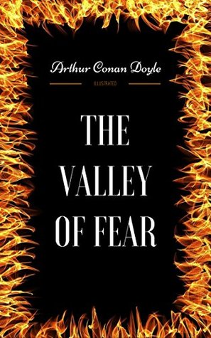 Download The Valley of Fear: By Sir Arthur Conan Doyle : Illustrated - Arthur Conan Doyle file in PDF