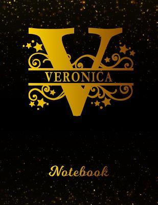 Download Veronica Notebook: Letter V Personalized First Name Personal Writing Notepad Journal - Black Gold Glitter Pattern Effect Cover - College Ruled Lined Paper for Journalists & Writers - Note Taking - Write about your Life & Interests -  file in PDF