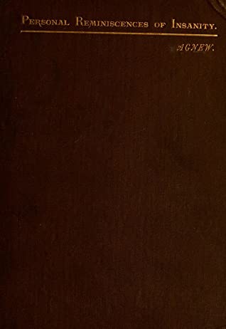 Read From Under the Cloud; or, Personal Reminiscences of Insanity - Anna Agnew | PDF