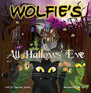 Download Wolfie's All Hallows' Eve (Eeeeww!! Eerie Tales Book 2) - Matthew Mechenes | ePub