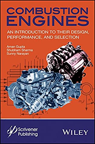 Download Combustion Engines: An Introduction to Their Design, Performance, and Selection - Aman Gupta file in ePub