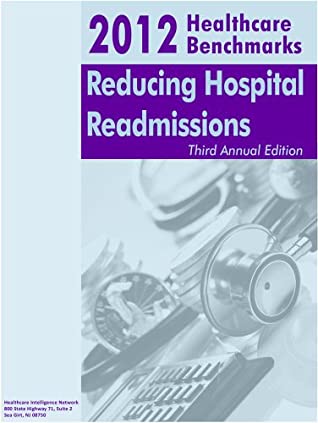 Download 2012 Healthcare Benchmarks: Reducing Hospital Readmissions - Jessica Papay file in ePub