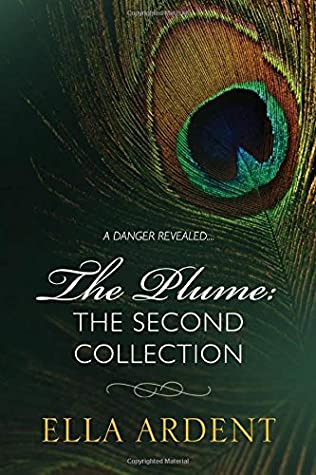 Read Online The Plume: The Second Collection (The Plume Collections) - Ella Ardent | PDF